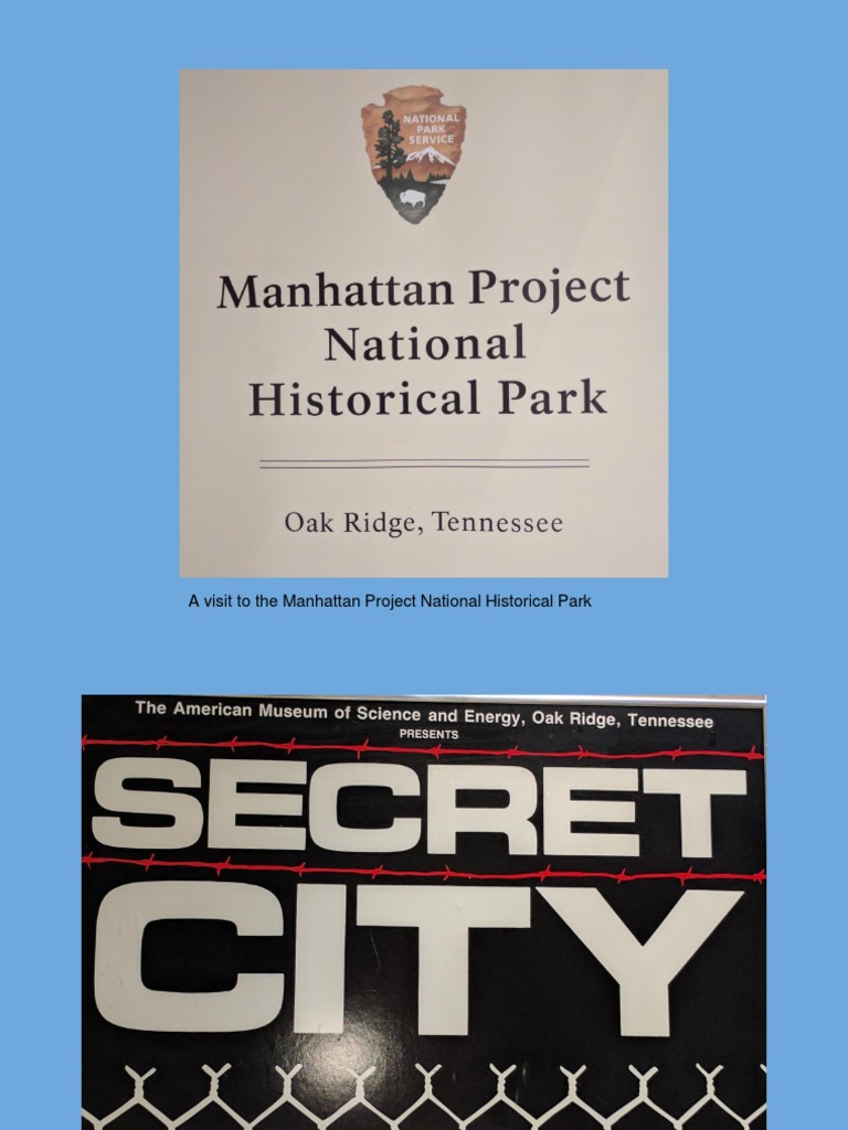 Exploring Oak Ridge: Manhattan Project History | PDF