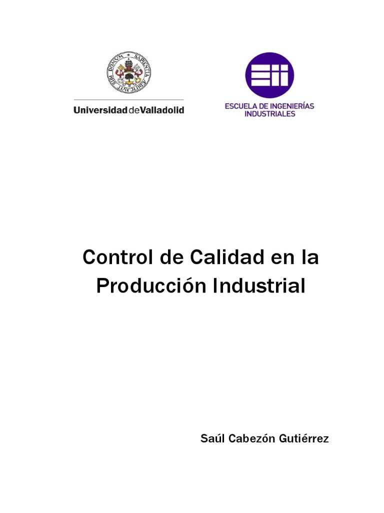 Control de Calidad en Producción Industrial | PDF | Gestión de la ...