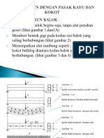 PT 12. Balok Susun Dengan Pasak Kayu Dan Kokot