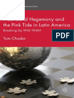 Neoliberal Hegemony and The Pink Tide in Latin America