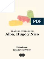 Tras Las Huellas de Alba Hugo y Nico