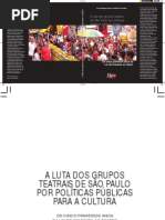  A Luta Dos Grupos Teatrais de São Paulo Por Políticas Públicas Para a Cultura