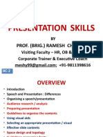 Presentation Skills: Prof. (Brig.) Ramesh Chandra