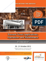 Thinking Beyond the Obvious: Pressure Vessel Applications, Operations and Maintenance Workshop