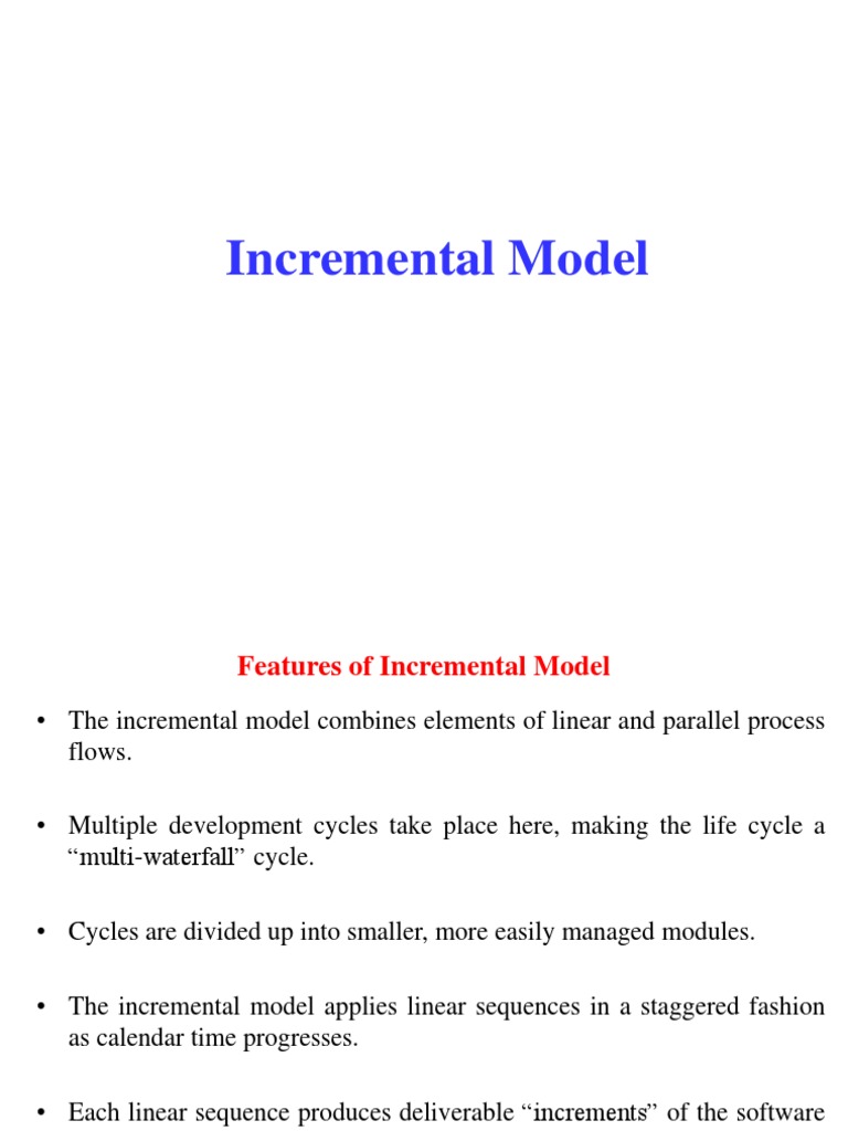 Incremental Development Model