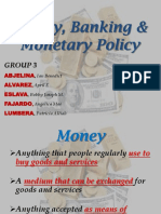 Money, Banking & Monetary Policy: Group 3