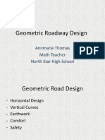 Geometric Roadway Design: Annmarie Thomas Math Teacher North Star High School