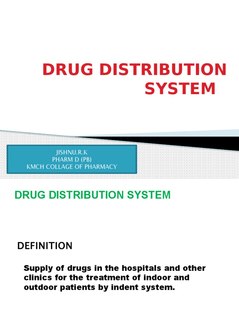 drug distribution system.pptx Pharmacy Prescription Drugs