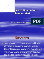 Surveilans Kesehatan Masyarakat: Public Health Surveillance