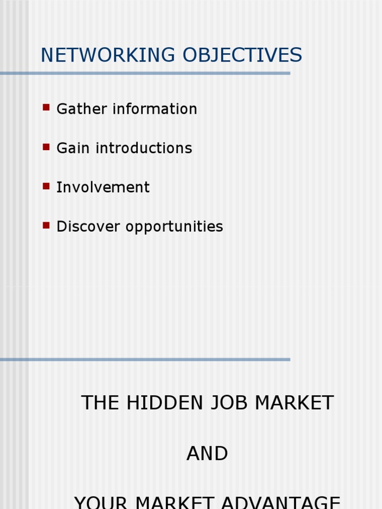 Networking Objectives Gather Information Gain Introductions