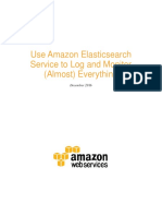 Big Data & Analytics Center Whitepaper Use Amazon Elasticsearch to Log and Monitor Almost Everything
