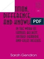 (Studies in Literary Criticism and Theory) Sarah Gendron-Repetition, Difference, and Knowledge in The Work of Samuel Beckett, Jacques Derrida, and Gilles Deleuze-Peter Lang (2008)