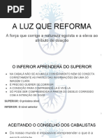 Aula 3 - Lição 2 - A Luz Que Reforma