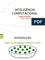 Inteligêngia Computacional: Lógica Fuzzy