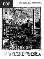 Hitos de La Historia de La Iglesia en Venezuela Parte 1