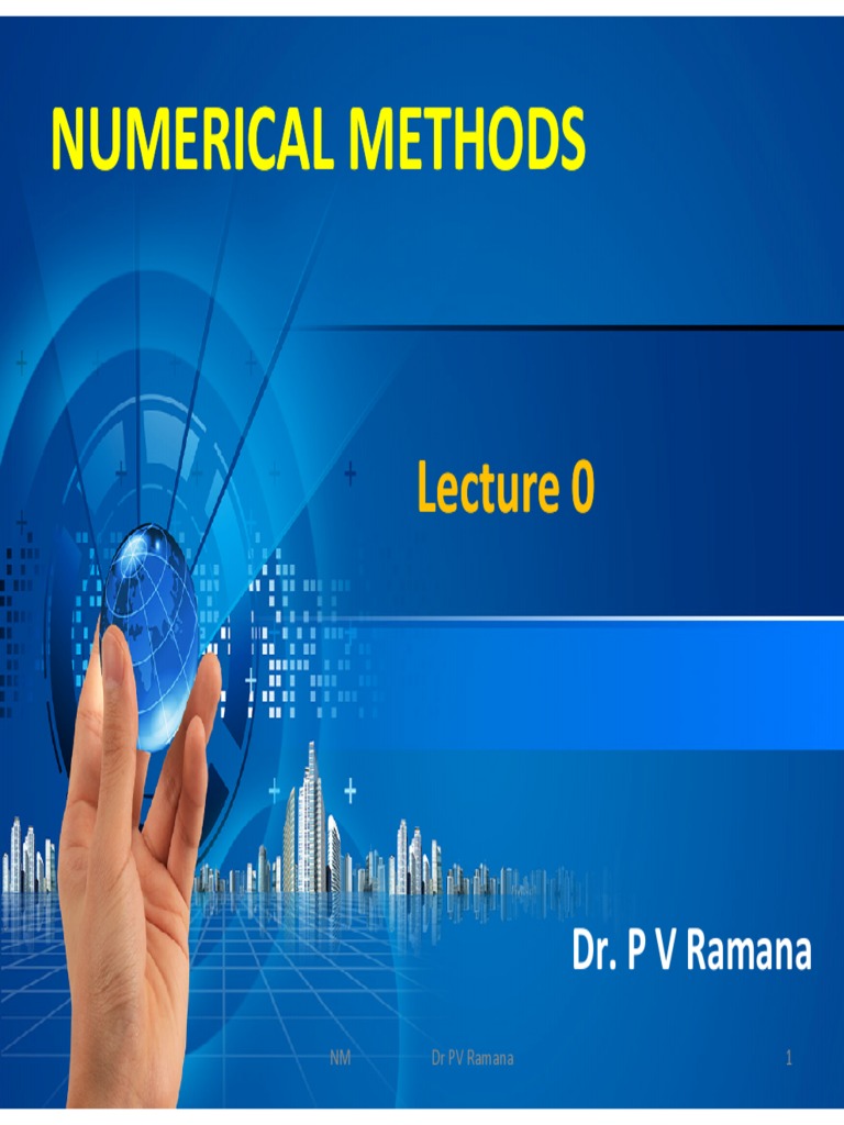 NM Lecture 0 On 25th July 2017 PDF | PDF | Numerical Analysis ...