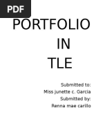 Portfolio IN TLE: Submitted To: Miss Junette C. Garcia Submitted By: Renna Mae Carillo