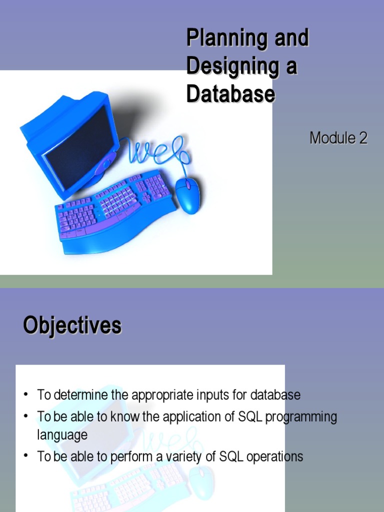 02 Planning and Designing A Database | PDF | Database Transaction