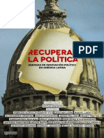 RECUPERAR LA POLÍTICA  AGENDAS DE INNOVACIÓN POLÍTICA EN AMÉRICA LATINA