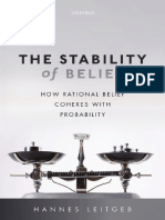 The Stability of Belief. How Rational Belief Coheres With Probability. Hannes Leitgeb