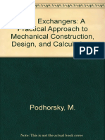 Heat Exchangers - A Practical Approach To Mechanical Construction, Design, and Calculations - M. Podhorsky, H. Krips (1998)