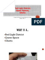 Red Light District, Queer Spaces, Ghetto: A Report by Patricia Lau and Alyssa Joy Ocaña Geog 1 THX - 3