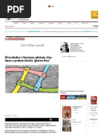 Descolados e Bacanas Adotam Vira-latas e Pedem Hóstia 'Gluten Free' - 31-07-2017 - Luiz Felipe Ponde - Colunistas - Folha de S