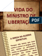 A Vida Do Ministro de Libertao