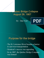 The Quebec Bridge Collapse August 29, 1907