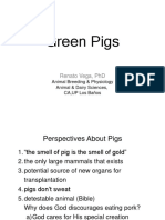 Green Pigs: Renato Vega, PHD
