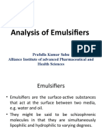 Analysis of Emulsifiers: Prafulla Kumar Sahu Alliance Institute of Advanced Pharmaceutical and Health Sciences