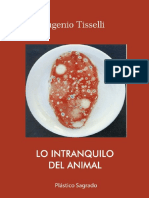Lo Intranquilo Del Animal, Eugenio Tiselli