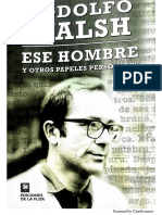 Rodolfo Walsh - Ese Hombre