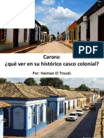 Haiman El Troudi: Carora: ¿Qué Ver en Su Histórico Casco Colonial?