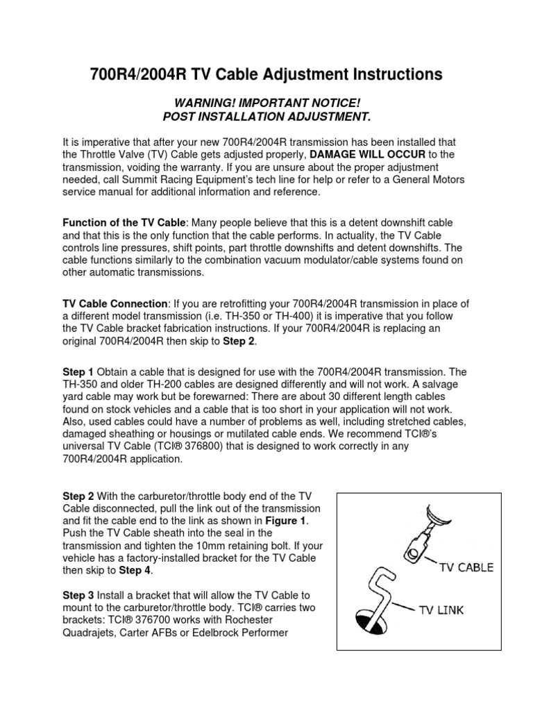 700R4/2004R TV Cable Adjustment Instructions Warning! Important Notice