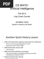 CS W4701 Artificial Intelligence: Fall 2013 Lisp Crash Course