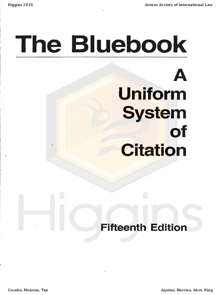 Blue Book Citations Higgins 15v 1 Case Citation Citation