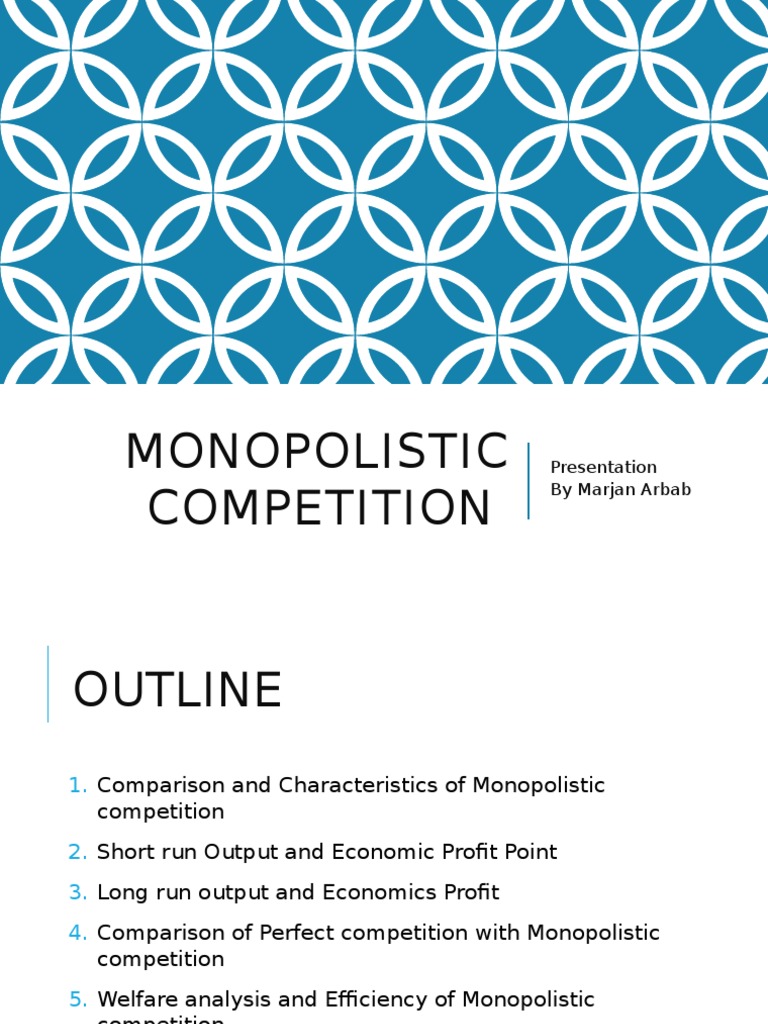 Monopolistic Competition Overview and Analysis | PDF | Monopoly ...
