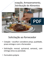 Compras, Recepção, Armazenamento, Preparo e Distribuição de Alimentos