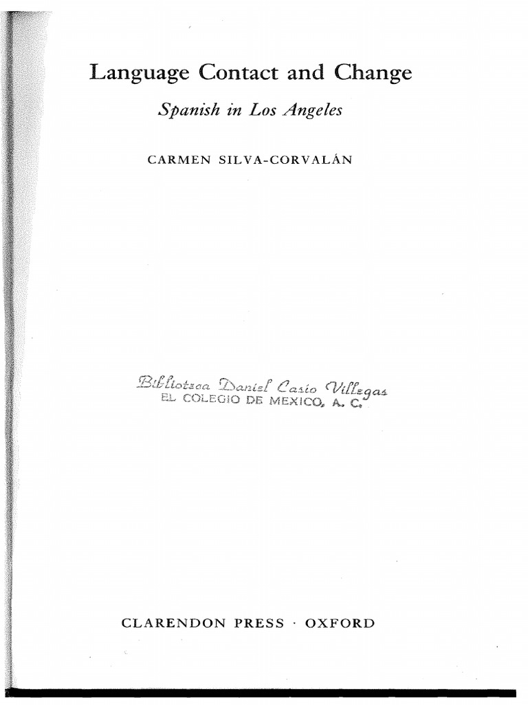 Como Pasar Nivel 371 Candy Crush Language Contact and Change - Carmén Silva-Corvalán | PDF | Linguistics |  Subject (Grammar)