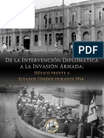 De La Intervencion Diplomatica A La Invasion Armada