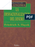 La desnacionalización del dinero - Friedrich August von Hayek.pdf