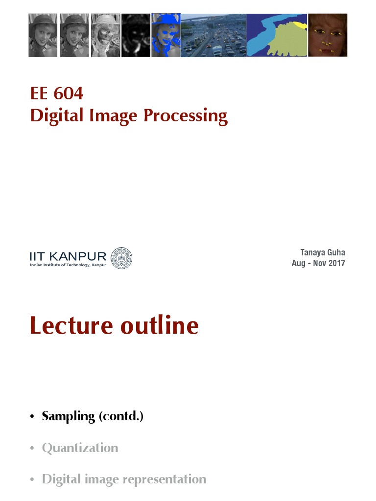 Image Processing: Sampling Quantization Representation image.