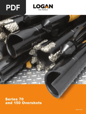 A120 Series 70 150 Overshot Manual PDF | PDF | Casing (Borehole) | Drill