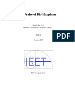 In Praise of Bio-Happiness: Mark Walker Ph.D. Mcmaster University and University of Toronto