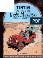 Herge. (Les Aventures de Tintin - 14) Tintin Al Pais de L'or Negre (0751 V