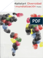 Mattelart A Diversidad Cultural y Mundializacion 2005 PDF