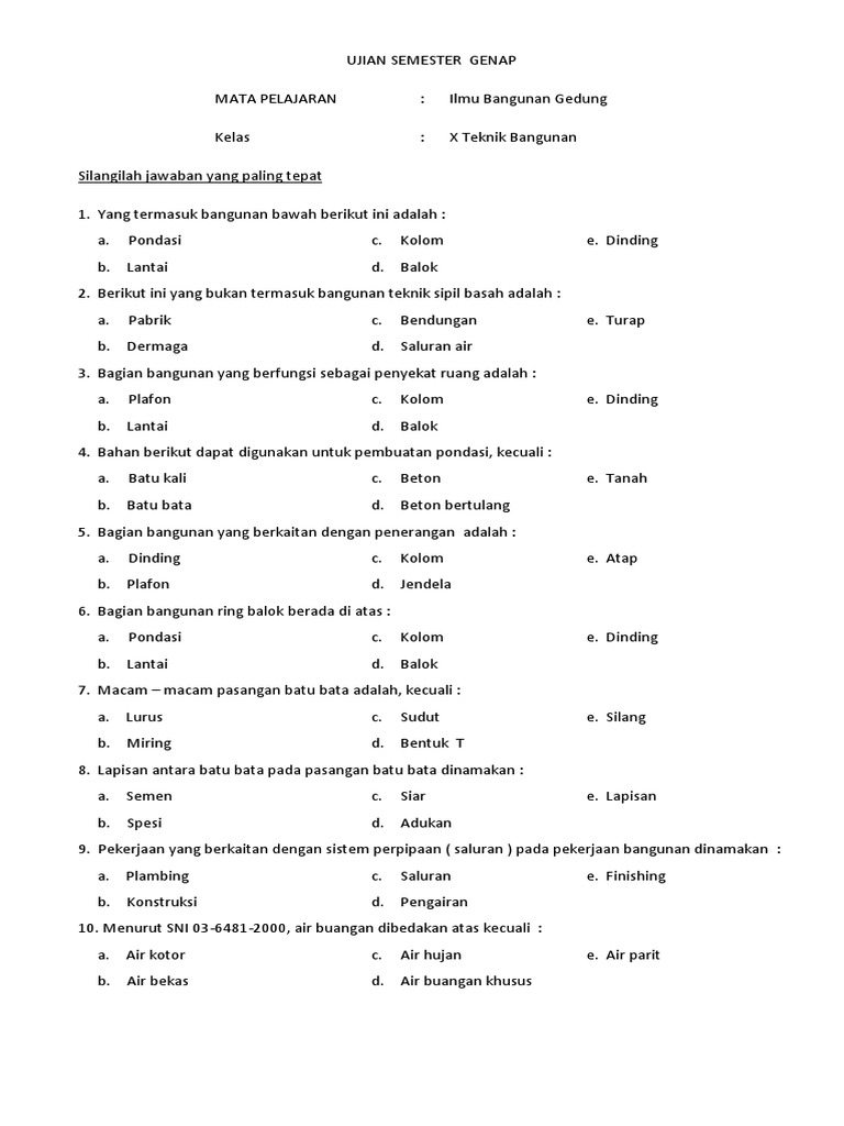 Soal Ilmu Bangunan Gedung Kls X Teknik Bangunan