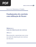 Modulo 5_Aula 2 – Realização e Registro Dos Atos Da Fase de Prestação de Contas No Siconv