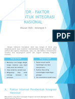 Faktor - Faktor Pembentuk Integrasi Nasional